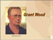 <BR/>American Painter Grant Wood