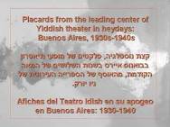 Afiches de Teatros Idish<BR/> en Buenos Aires