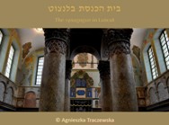 בית הכנסת בלנקוט - מצגת ראשונה<BR/>אגניישקה טרצ'בסקה
