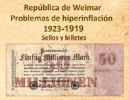 República de Weimar  Hiperinflación <BR/>1919-1923