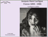 Jacques Henri Lartigue<BR/>Lartigue's Ladies