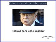 Gonzalo Rojas<BR/> Poesias para imprimir